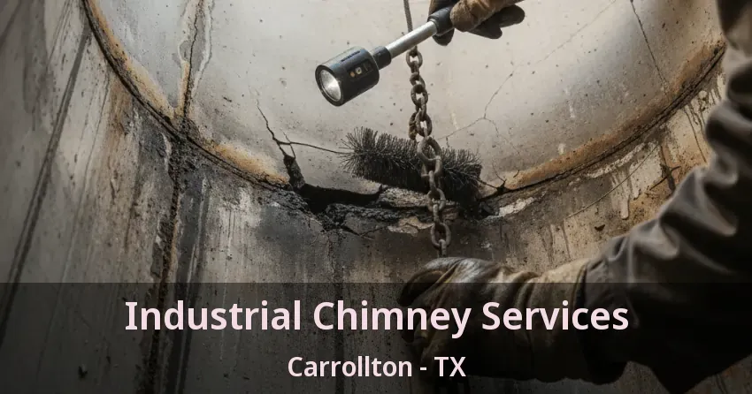 Industrial Chimney Services Carrollton - TX Industrial Chimney Services Carrollton - TX